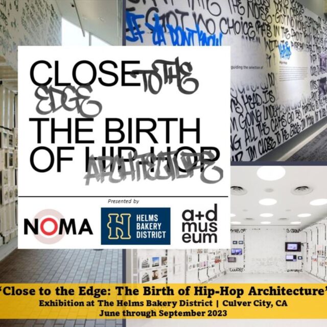 The Southern California Chapter of the National Organization of Minority Architects (SoCalNOMA) in partnership with the Helms Bakery District and the Architecture & Design (A+D) Museum are proud to bring the exhibition “Close to the Edge: The Birth of Hip-Hop Architecture” to Los Angeles for 2023. The exhibition, curated by Sekou Cooke, represents works from a new design movement that embodies the creative energy of Hip-Hop culture. The Exhibition will run from June through September at the Helms Bakery District in Culver City. For more information and sponsorship opportunities, see here: http://on.uli.org/bIpw50OKIVL