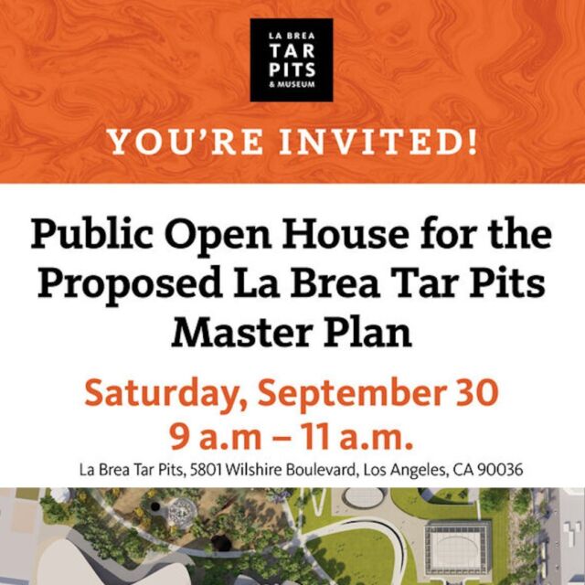 You're invited on behalf of the La Brea Tar Pits & Museum to the Public Open House for the Proposed La Brea Tar Pits Master Plan on Saturday, September 30th from 9:00 - 11:00 AM. Learn about the plans to reimagine the scientific marvel and the beloved institution and review and comment on the draft environmental impact report. This event will take place outdoors in Hancock Park between the George C. Page Museum entrance and the Lake Pit. 

Attend: https://tarpits.org/public-process

Learn more: http://on.uli.org/cb5N50PNZKE

Links in our bio!