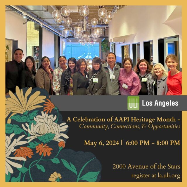 🥇 A Celebration of AAPI Heritage Month 🥇
Community, Connections & Opportunities
Join ULI LA's DEI Committee on 5/6 for a dynamic panel with AAPI real estate pros! Learn how to find common ground, create opportunities, and build resilience.
Register now via link in bio! 🔗
#ULILADEI #AAPIHeritageMonth #Networking #RealEstate